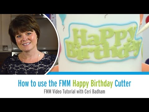 FMM Happy Birthday Curved Words Tappit Cutter