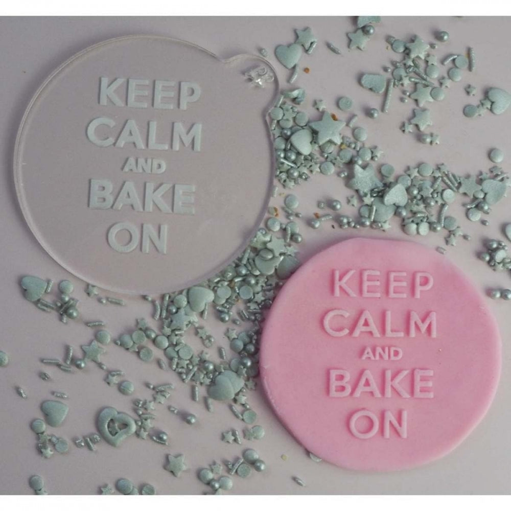 LissieLou KEEP CALM AND BAKE ON cookie & icing embosser